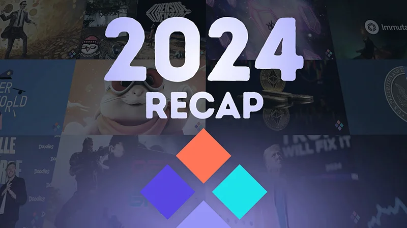 2024 NFT Recap - Highlights