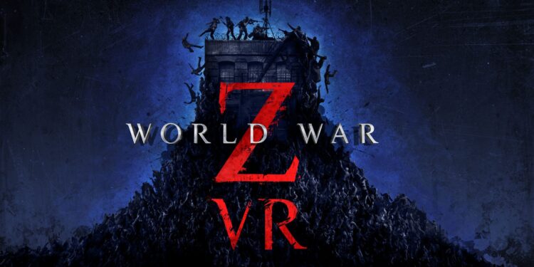‘Guerra Mundial Z Vr’ traz hordas de zumbis enormes para Quest & PC VR em agosto