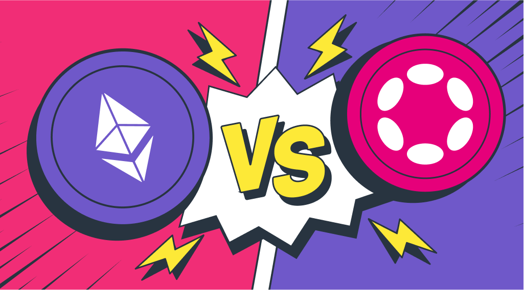 Polkadot vs. Ethereum: What's the Difference?