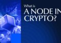 What Is A Crypto Node: A Beginner’s Guide 2026