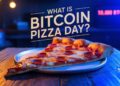 O que é o Dia da Pizza Bitcoin? A história completa por trás da refeição mais cara da Crypto