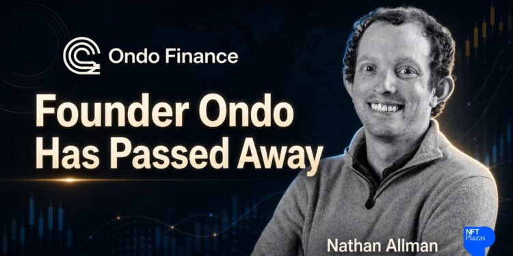 Ondo Finance afirma que o fundador Nathan Allman faleceu